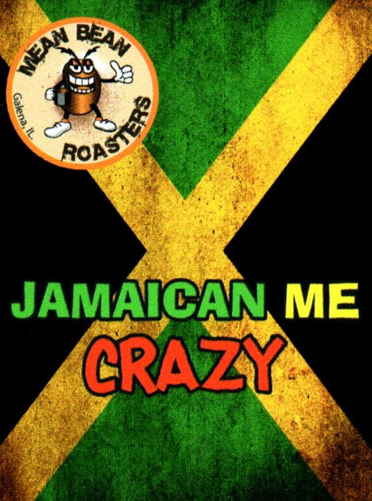 Jamaican Me Crazy